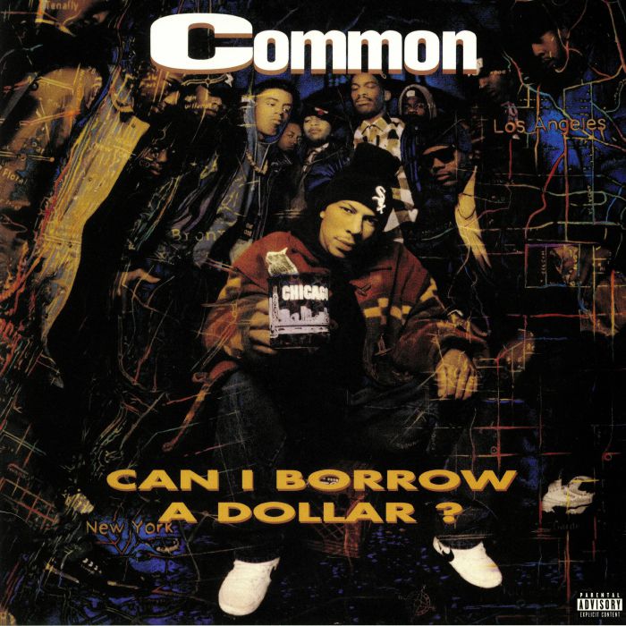 Common Can I Borrow A Dollar (25th Anniversary Edition)