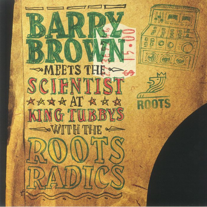 Barry Brown | The Scientist At King Tubbys With The Roots Radics