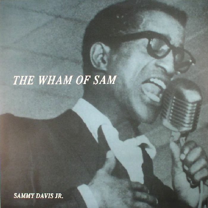 Sammy Davis Jr The Wham Of Sam (reissue)