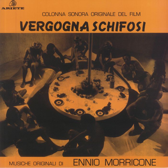 Ennio Morricone Vergogna Schifosi (Soundtrack)