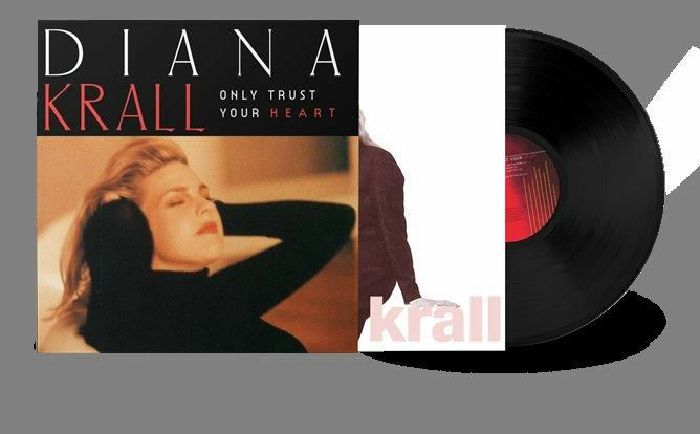 Diana Krall Only Trust Your Heart