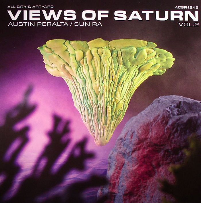 Austin Peralta | Sun Ra Views Of Saturn Vol 2