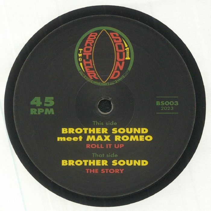 Brother Sound | Max Romeo Roll It Up