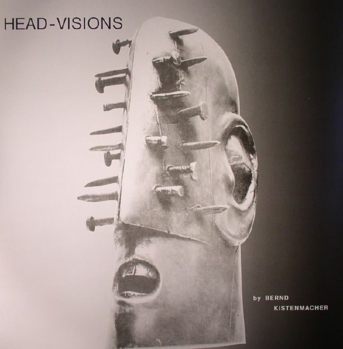 Bernd Kistenmacher Head Visions