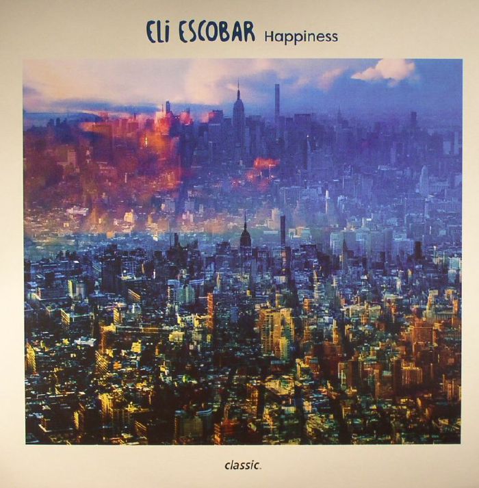 Eli Escobar Happiness