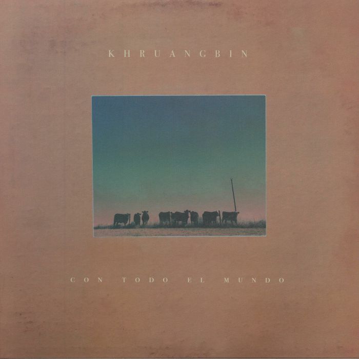 Khruangbin – Con Todo El Mundo vinyl cover