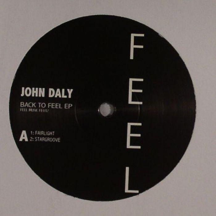 John Daly Back To Feel EP