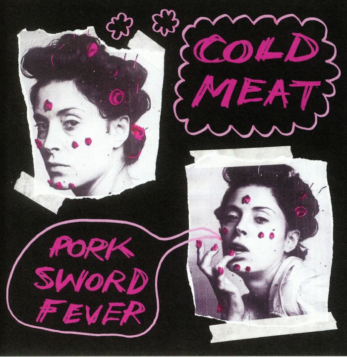 Cold Meat Pork Sword Fever