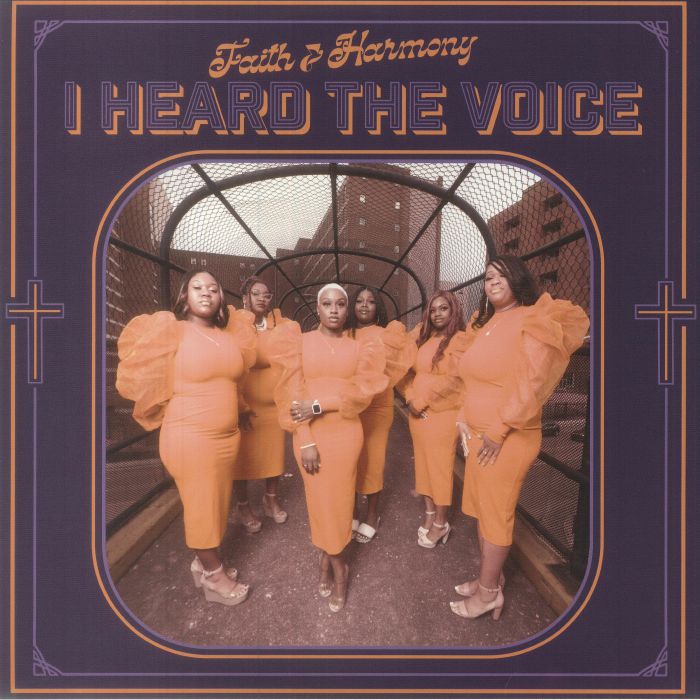 Faith and Harmony I Heard The Voice
