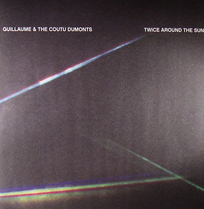 Guillaume And The Coutu Dumonts – Twice Around The Sun vinyl cover