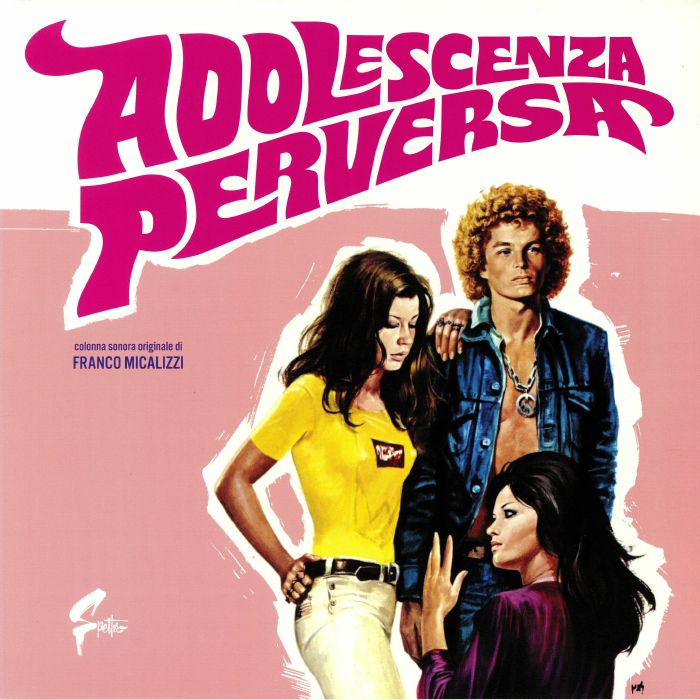 Franco Micalizzi Adolescenza Perversa (Soundtrack)