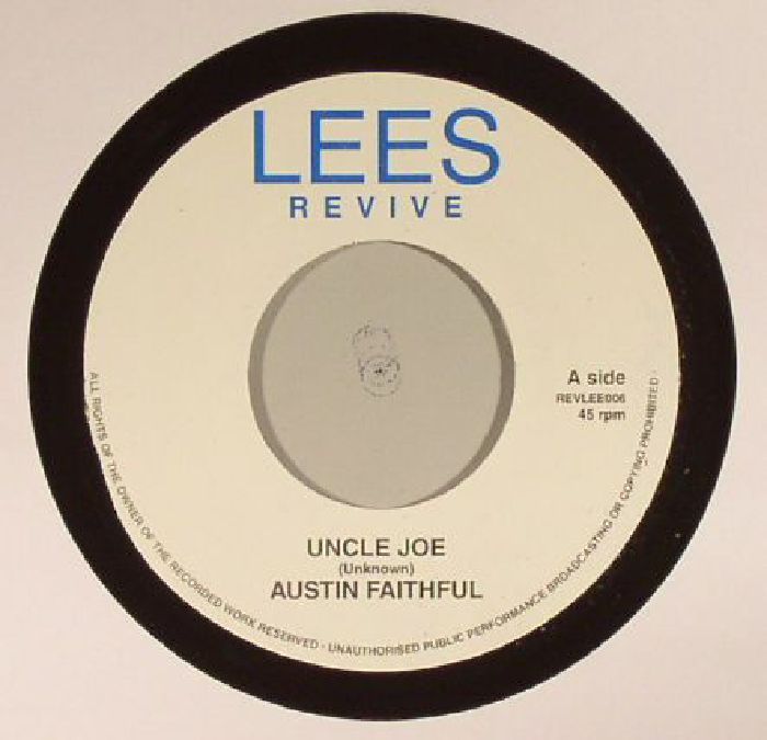 Austin Faithful | Reggaeites | The Rudies Uncle Joe