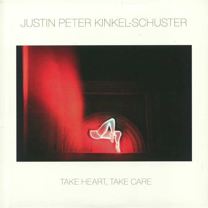 Justin Peter Kinkel Schuster Take Heart Take Care