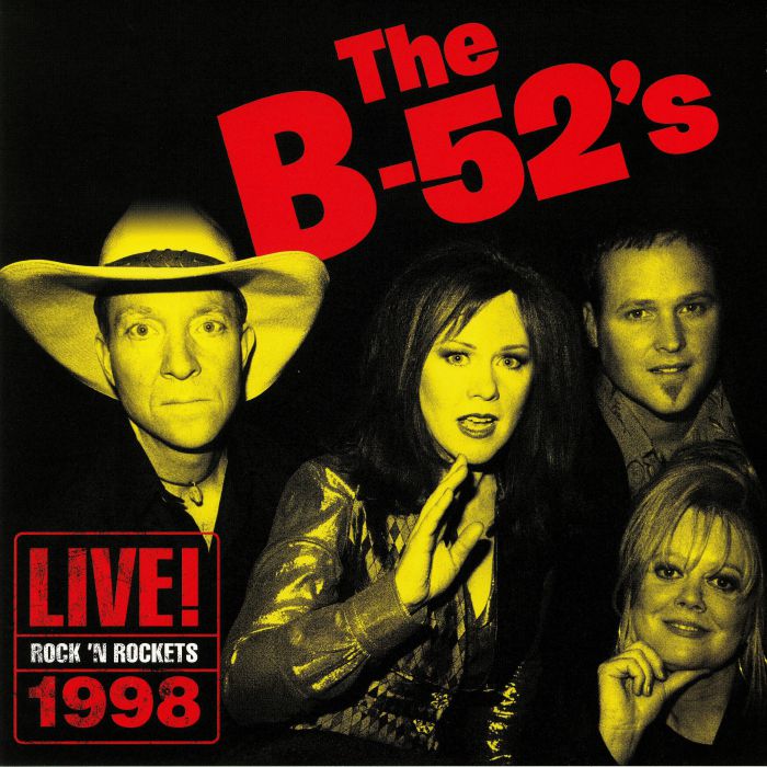 The B52s Live! RocknRockets 1998