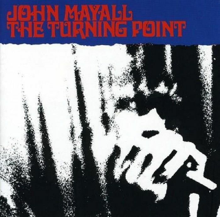John Mayall The Turning Point