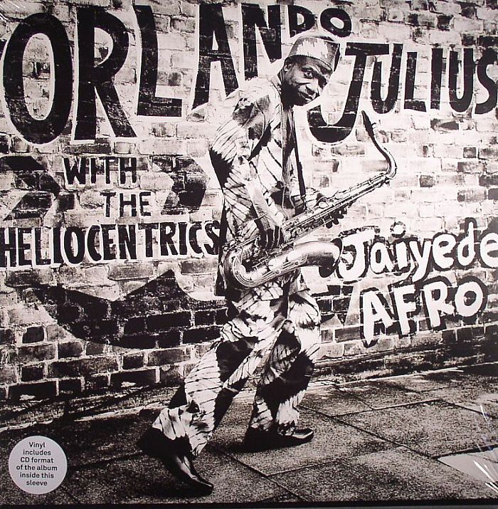 Orlando Julius | The Heliocentrics – Jaiyede Afro vinyl cover
