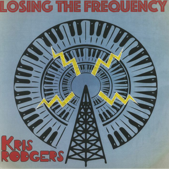 Kris Rodgers Losing The Frequency