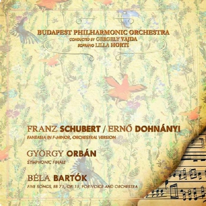 Franz Schubert | Dohnanyi Erno | Orban Gyorgy | Bartok Bela | Budapest Philharmonic Orchestra Works By Schubert Dohnanyi Orban Bartok