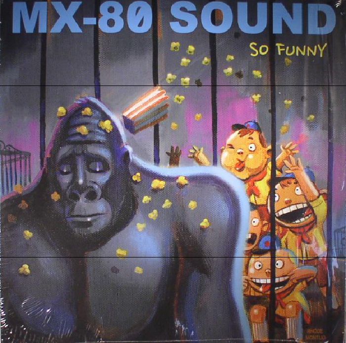 Mx 80 Sound So Funny