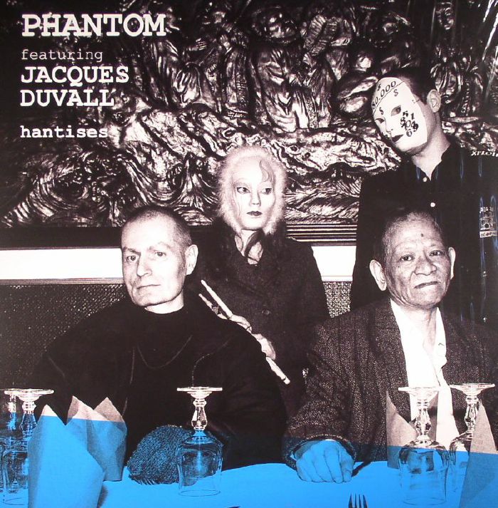 Phantom | Jacques Duvall Hantises