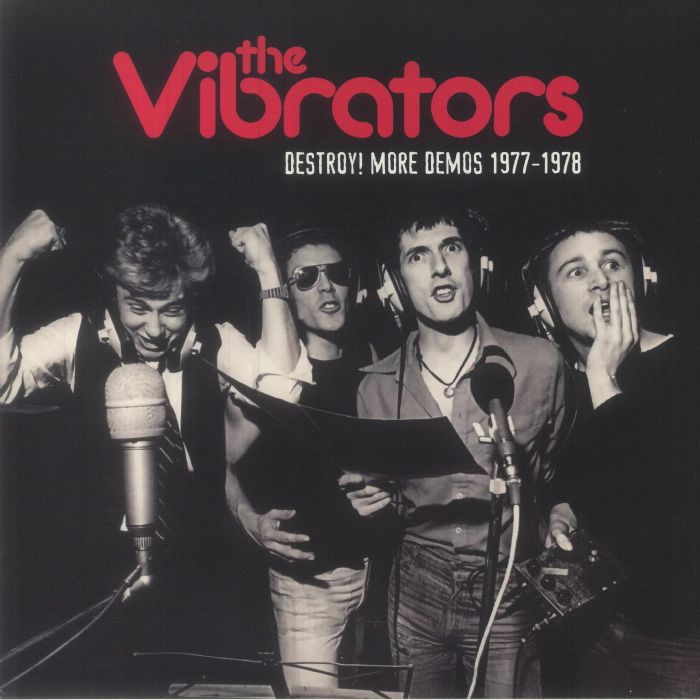 The Vibrators Destroy More Demos 1977 1978