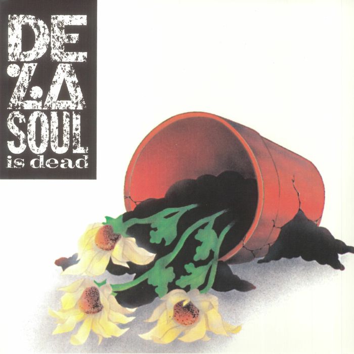 De La Soul De La Soul Is Dead