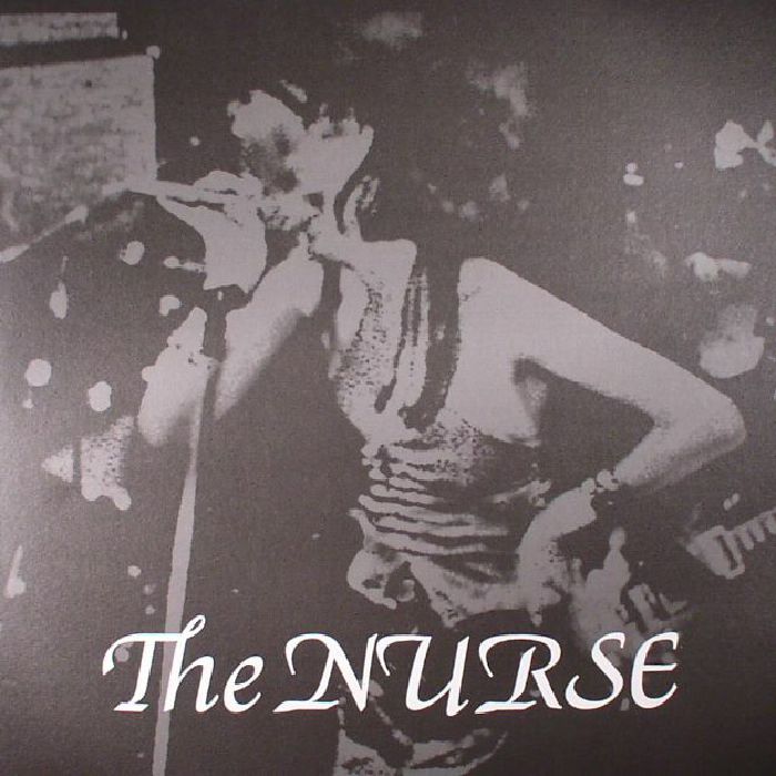 The Nurse Discography