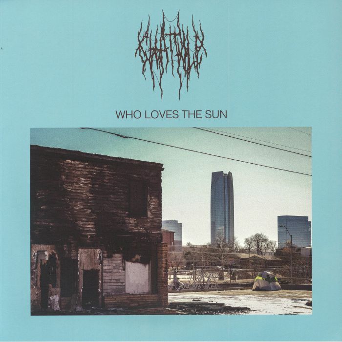 Chat Pile – Who Loves The Sun vinyl cover