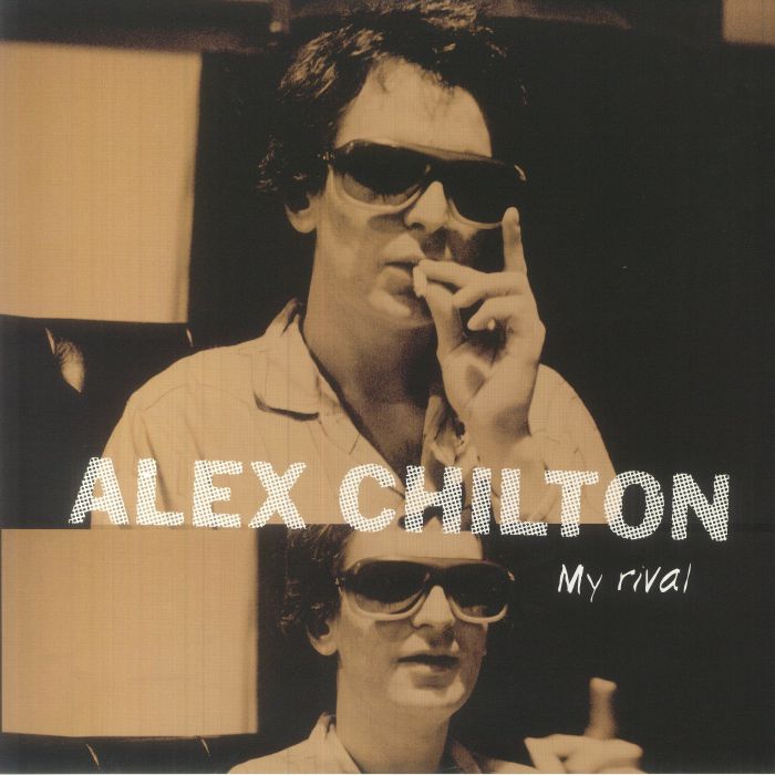 Alex Chilton My Rival