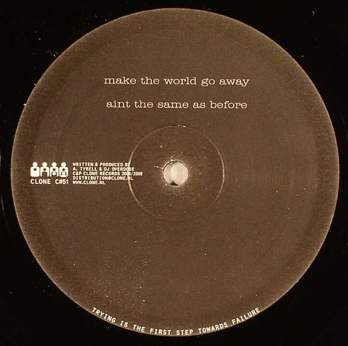 The | Alden Tyrell Hasbeens | DJ Overdose – Make The World Go Away vinyl cover