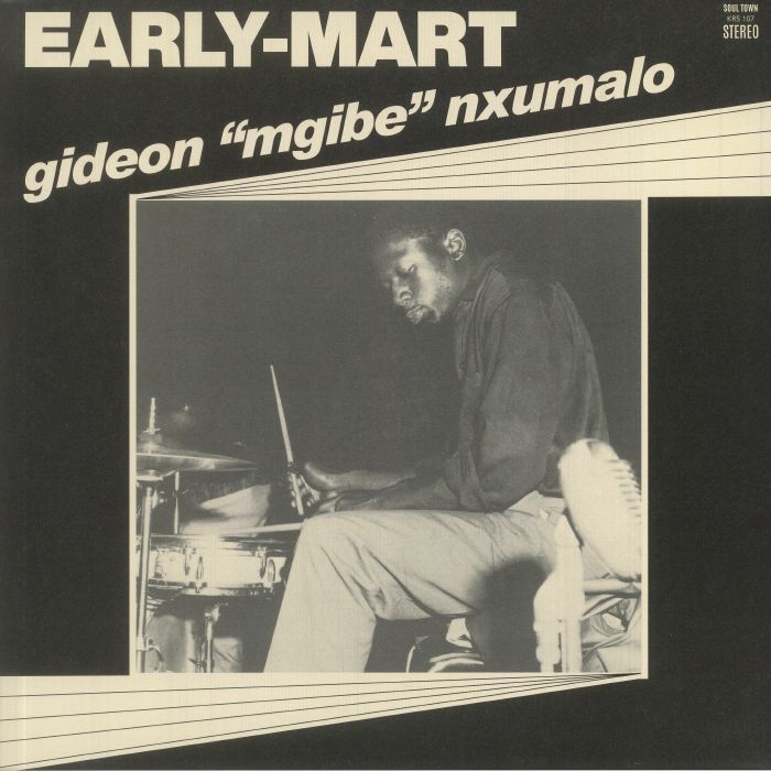 Gideon Nxumalo Early Mart (50th Anniversary Edition)