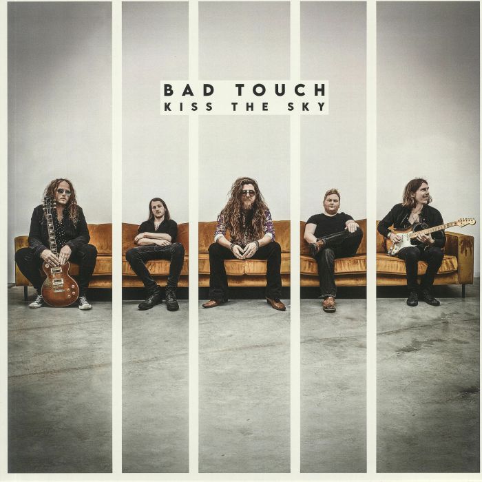 Bad Touch Kiss The Sky