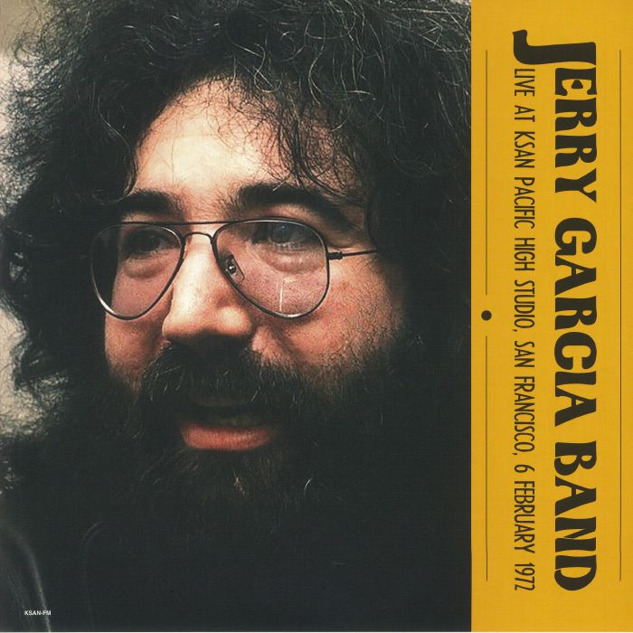 Jerry Garcia Band Live At KSAN Pacific High Studio 1972