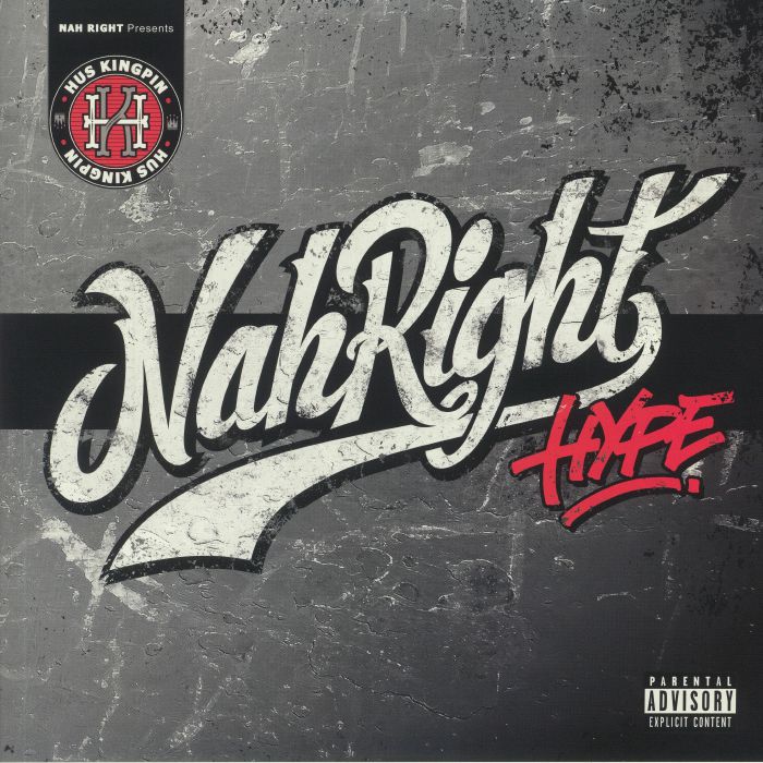 Hus Kingpin – Nah Right Hype vinyl cover