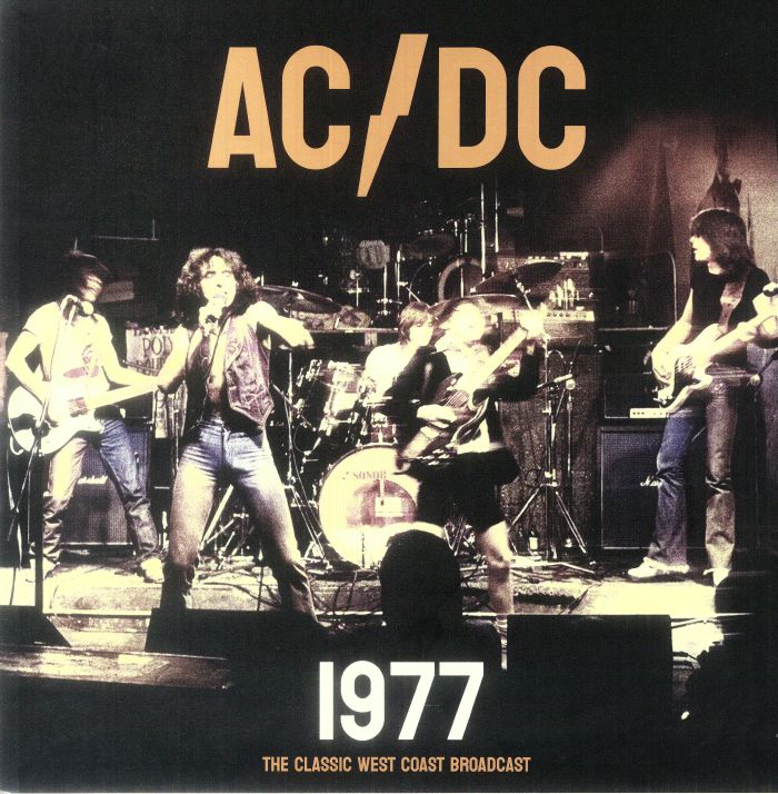 Ac | Dc 1977: The Classic West Coast Broadcast