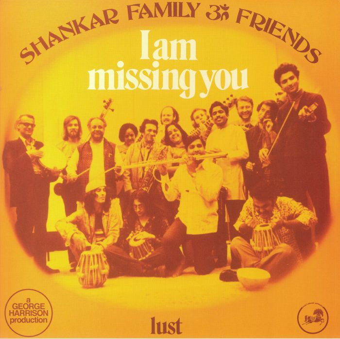 Shankar Family and Friends | Ravi Shankar | George Harrison I Am Missing You (Record Store Day RSD 2022)