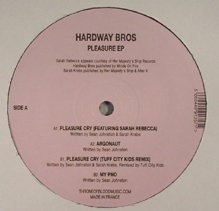 Hardway Bros Pleasure EP