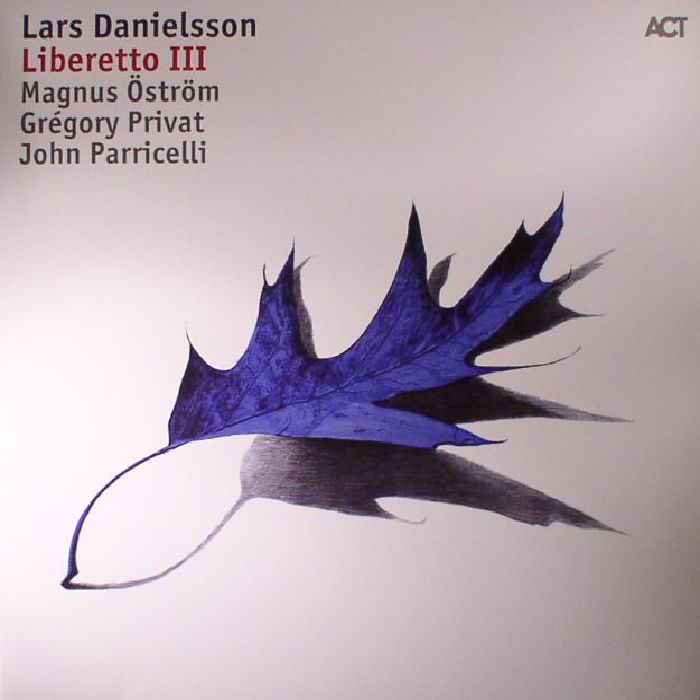 Lars Danielsson Liberetto III