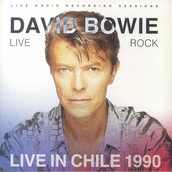 David Bowie Live Rock: Live In Chile 1990