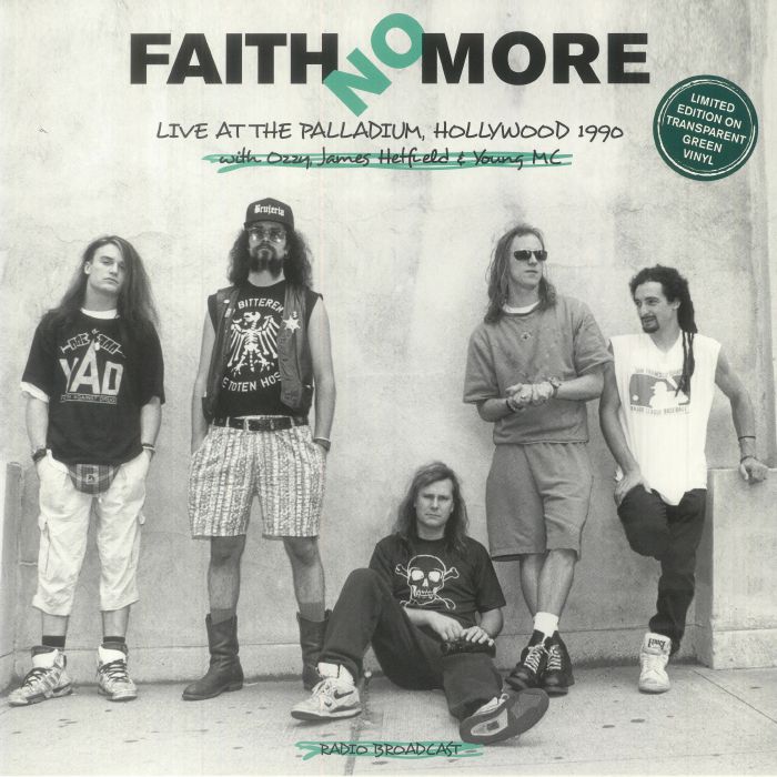 Faith No More Live At Palladium Hollywood 1990: Radio Broadcast