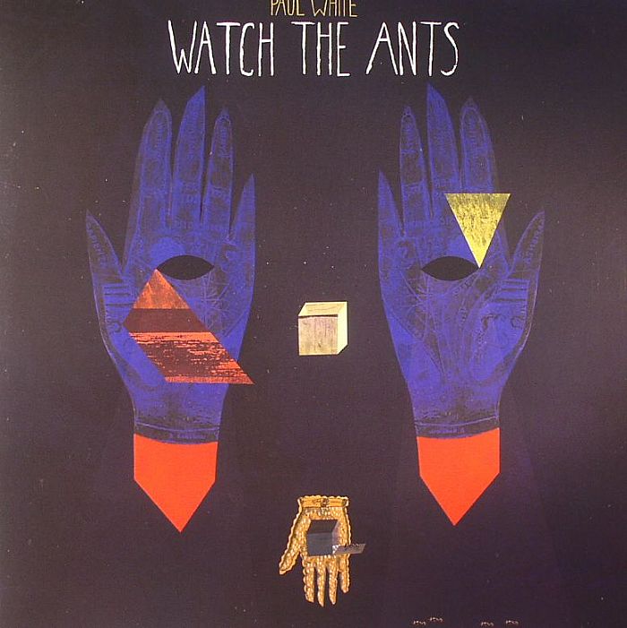 Paul White Watch The Ants