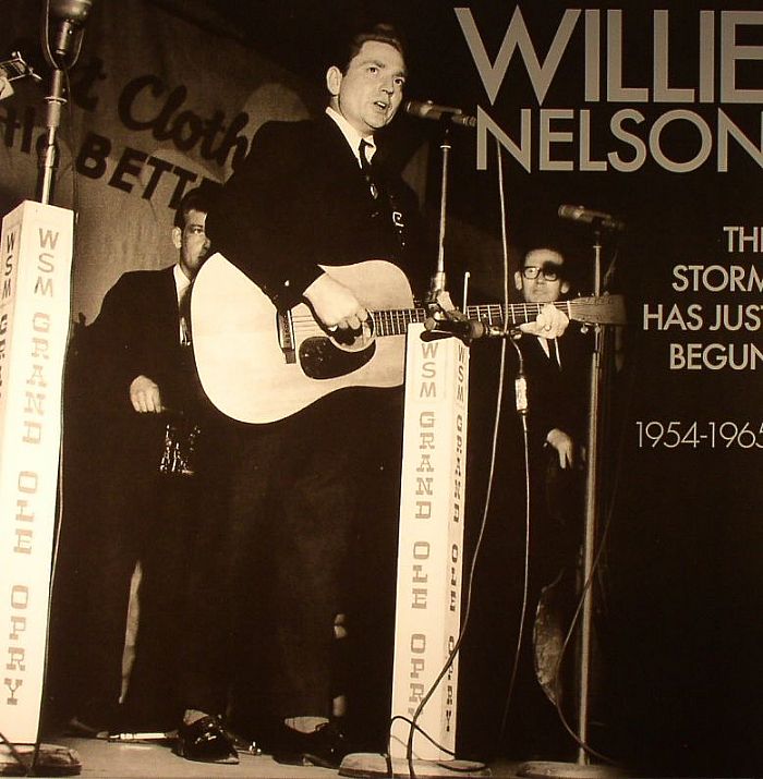 Willie Nelson The Storm Has Just Begun 1954 1965