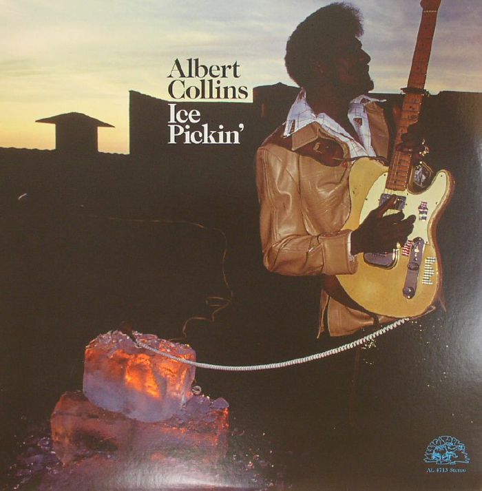 Albert Collins Ice Pickin (remastered)