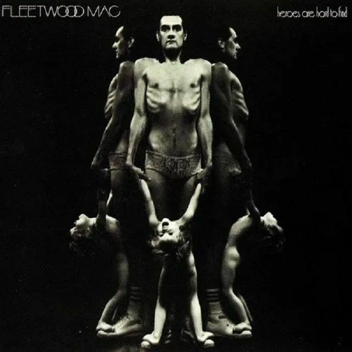 Fleetwood Mac – Heroes Are Hard To Find vinyl cover