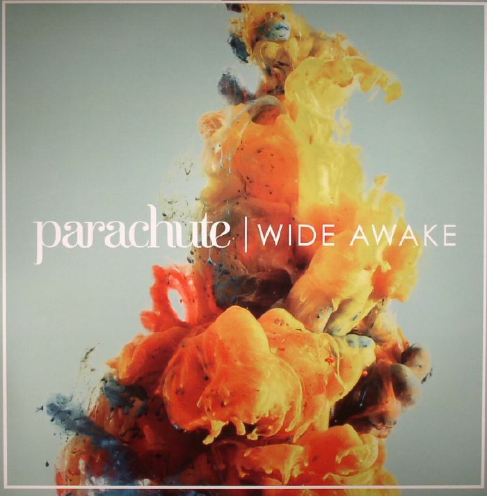 Parachute Wide Awake