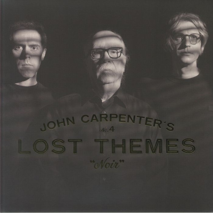 John Carpenter Lost Themes IV: Noir