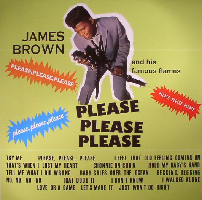 James Brown and His Famous Flames Please Please Please