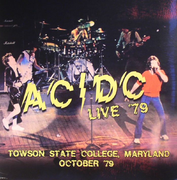 Ac | Dc Live 79: Towson State College Maryland October 79 (remastered)