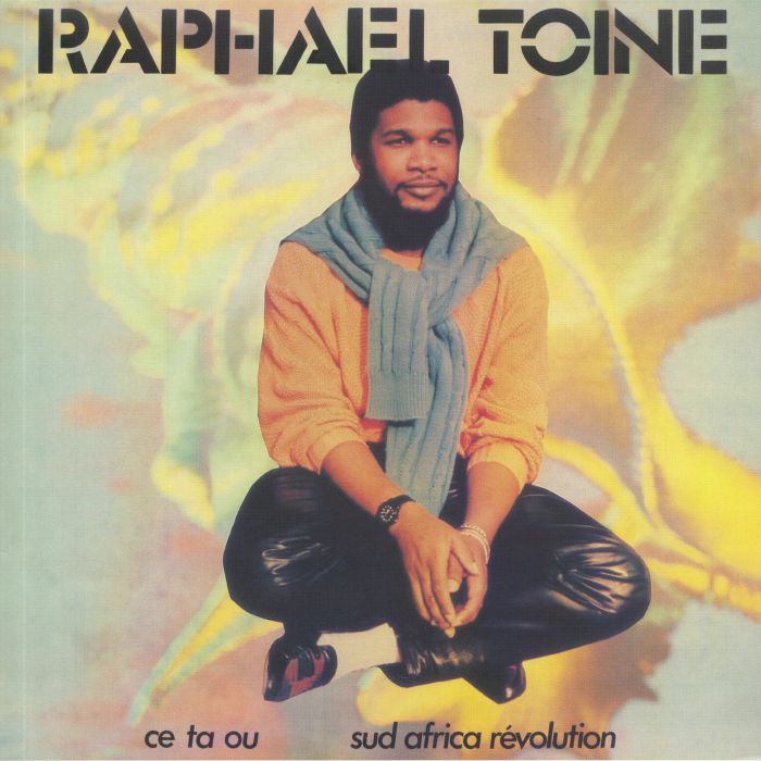 Raphael Toine Ce Ta Ou/Sud Africa Revolution