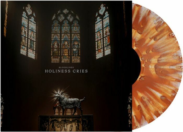 Bloodlines – Holiness Cries vinyl cover